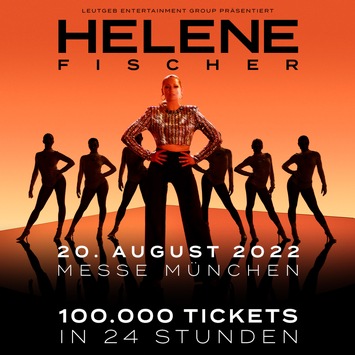 HELENE FISCHER – 100.000 verkaufte Tickets nach 24 Stunden