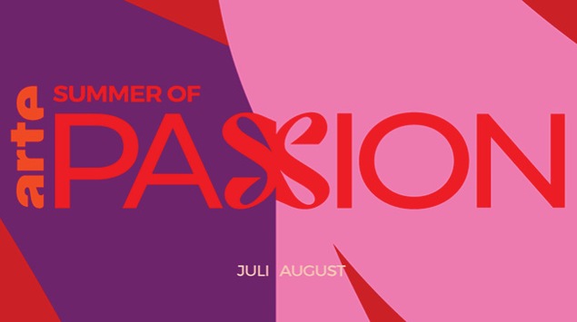  Im Rausch der Leidenschaft – der “Summer of Passion” auf ARTE
