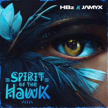  HBz und Jamyx veröffentlichen gemeinsame Single “Spirit Of The Hawk”