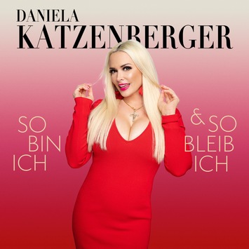  Daniela Katzenberger mit ihrer neuen Single “So bin ich und so bleib ich”