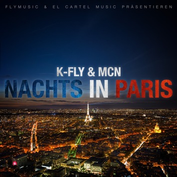  “Nachts In Paris”: Die neue Single von K-Fly x McN