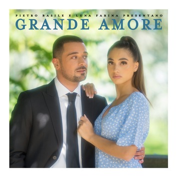  Pietro Basile präsentiert seine neue Duett-Veröffentlichung “Grande Amore” mit Luna Farina