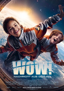  Weltraum, Freundschaft und Außerirdische – zwei junge Forscher auf galaktischer Entdeckungstour: WOW! NACHRICHT AUS DEM ALL / Ab 14. Dezember 2023 im Kino!